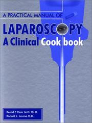 Cover of: A Practical Manual of Laparoscopy: A Clinical Cookbook