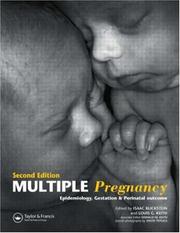 Cover of: Multiple Pregnancy: Epidemiology, Gestation, and Perinatal Outcome, Second Edition (Multiple Pregnancy)