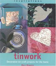 Tinwork : decorative tin craft projects for the home