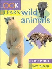 Cover of: Wild Animals (Look & Learn)
