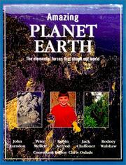 Cover of: Amazing Planet Earth by John Farndon, Robin Kerrod, Rodney Walshaw, Jack Challoner