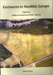 Enclosures in neolithic Europe : essays on causewayed and non-causewayed sites