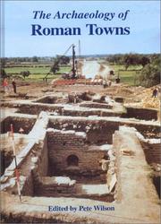 The archaeology of roman towns : studies in honour of John S. Wacher