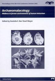 Archaeomalacology : molluscs in former environments of human behaviour