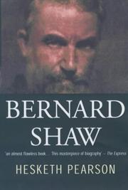 Bernard Shaw by Hesketh Pearson