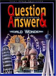 Question & answer encyclopedia : world wonders