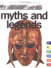 1000 things you should know about myths and legends