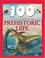 Cover of: 1000 Things You Should Know About Prehistoric Life (1000 Things You Should Know Ab)