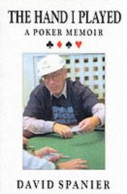 The hand I played : a poker memoir