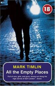 All the Empty Places (No Exit Press 18 Years Classic) Mark Timlin
