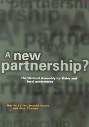 Cover of: A new partnership?: the National Assembly for Wales and local government