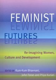 Feminist futures : re-imagining women, culture and development