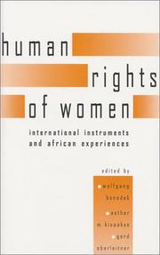 The human rights of women : international instruments and African experiences