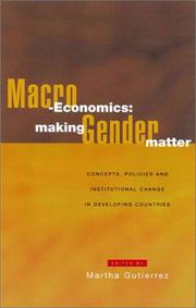 Macro-economics : making gender matter : concepts, policies and institutional change in developing countries