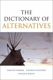 Cover of: The Dictionary of Alternatives: Utopianism and Organization