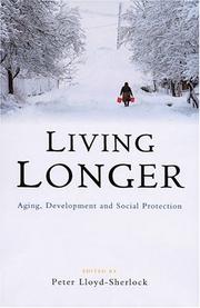 Living longer : ageing, development and social protection