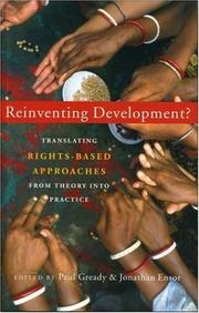 Cover of: Reinventing development?: translating rights-based approaches from theory into practice
