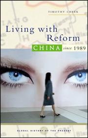 Cover of: Living With Reform: China Since 1989 (Global History of the Present)