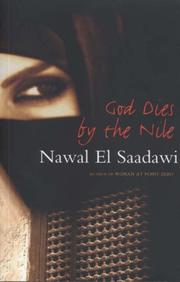 God Dies by the Nile by Nawal El Saadawi