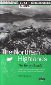 The northern Highlands : the empty lands