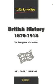 British History 1870-1918 : the birth of modern Britain
