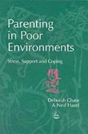 Parenting in poor environments : stress, support and coping