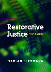 Cover of: Restorative Justice: How It Works