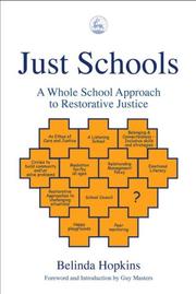 Just schools : a whole school approach to restorative justice