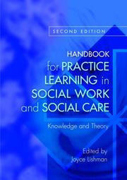 Handbook for practice learning in social work and social care : knowledge and theory