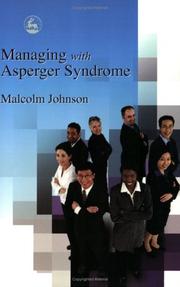 Cover of: Managing With Asperger Syndrome by Malcolm Johnson