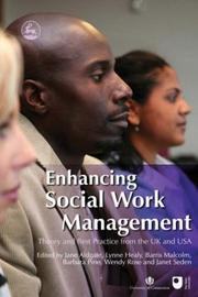 Enhancing social work management : theory and best practice from the UK and USA