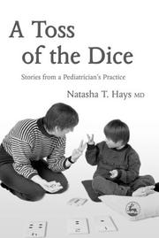 Cover of: A Toss Of The Dice by Natasha T. Hays