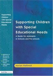 Supporting children with special educational needs : a guide for assistants in schools and pre-schools