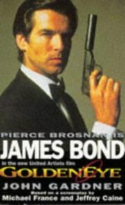 Ian Fleming's James Bond in John Gardner's Goldeneye