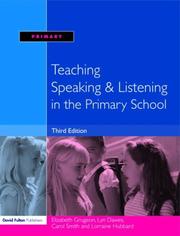 Cover of: Teaching Speaking and Listening in the Primary School