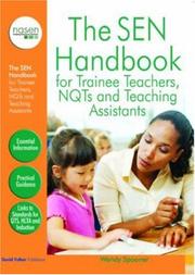 The SEN handbook for trainee teachers, NQTs and TAs