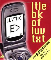 Luvtlk! : ltle bk of luv txt