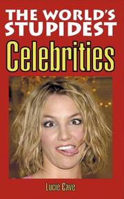 Cover of: The World's Stupidest Celebrities (The World's Stupidest S.)
