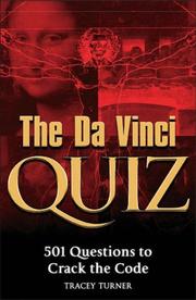 The Da Vinci quiz : 501 questions to crack the code