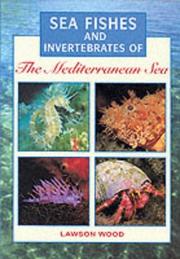 Sea fishes and invertebrates of the Mediterranean Sea