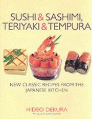 Cover of: Sushi and Sashimi, Teriyaki and Tempura