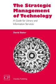 The strategic management of technology : a guide for library and information services