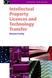 Intellectual property licences and technology transfer : a practical guide to the new European licencing regime