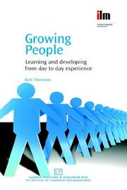 Growing people : learning and developing from day to day experience