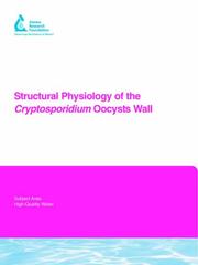 Structural physiology of the cryptosporidium oocyst wall