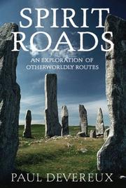 Spirit roads : an exploration of otherworldly routes