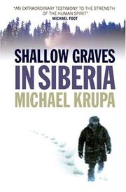 Shallow graves in Siberia