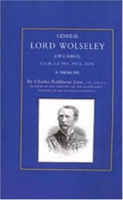 General Lord Wolseley (of Cairo) by Charles Rathbone Low