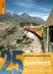 25 ultimate experiences. Journeys