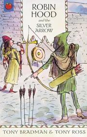 Robin Hood and the silver arrow